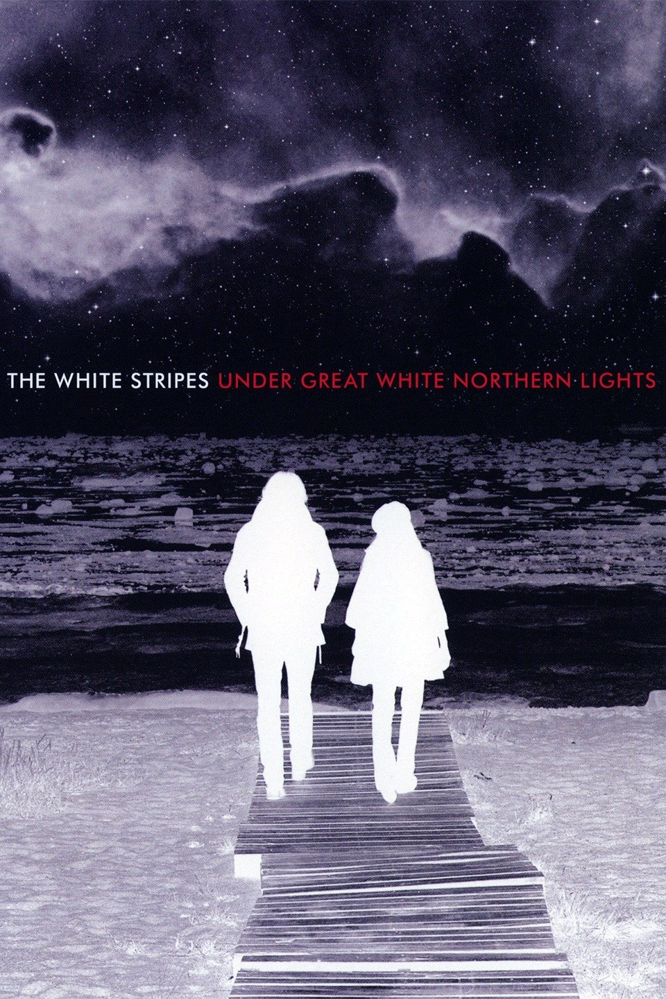 The White Stripes Under Great White Northern Lights (2009) [186784] (A1737669904) [[Concerts &amp; Biopics]] --Plex--